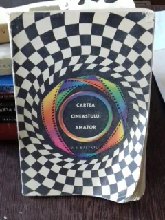 CARTEA CINEASTULUI AMATOR - V.I. BALTATU