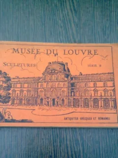 MUSEE DU LOUVRE. SCULPTURES. ANTIQUITES GRECQUES ET ROMAINEE - ALBUM SERIA B