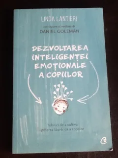 Dezvoltarea inteligentei emotionale a copiilor - Linda Lantieri