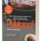 Dave Asprey - Buletproof. Cartea de Bucate.