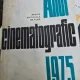 Anul cinematografic 1975 - Arhiva Nationala de Filme