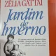 Jardim de Inverno - Zelia Gattai