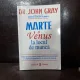 Marte și Venus la locul de muncă - Dr. John Gray