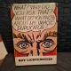 What? Why did you ask that? What do you know about my image duplicator? - Roy Lichtenstein