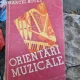 Orientari muzicale , Marcel Botez