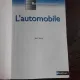 L'AUTOMOBILE - J. SAUVY  (CARTE IN LIMBA FRANCEZA)
