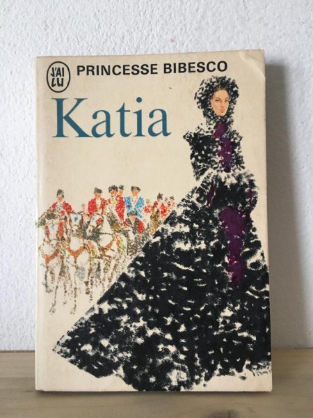 Princesse Bibesco - Katia