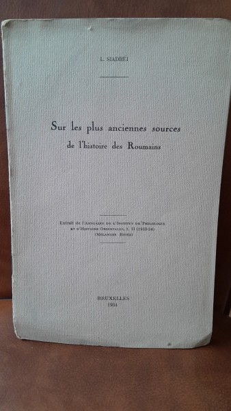 Sur les plus anciennes sources de l'histoire des Roumains - L. Siadbei