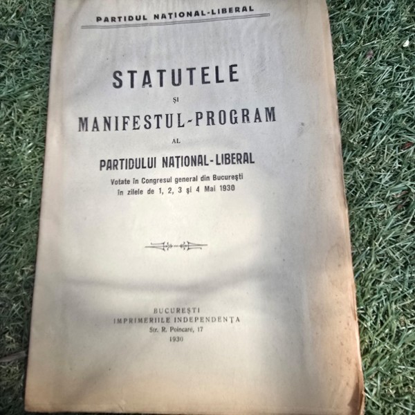 Statutele si manifestul program al Partidului National Liberal