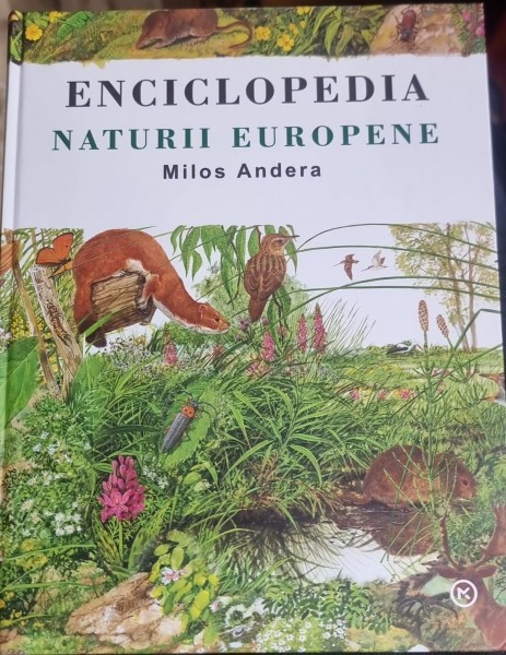 Enciclopedia Naturii Europene - Milos Andrea