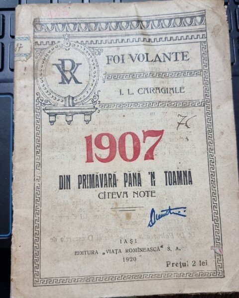 1907. Din primavara pana n toamna. Cateva note - I. L. Caragiale