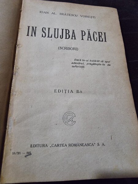 2 Carti Colegate - Ioan Al. Bratescu-Voinesti - In slujba pacei + Cu undita