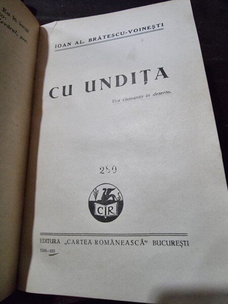2 Carti Colegate - Ioan Al. Bratescu-Voinesti - In slujba pacei + Cu undita