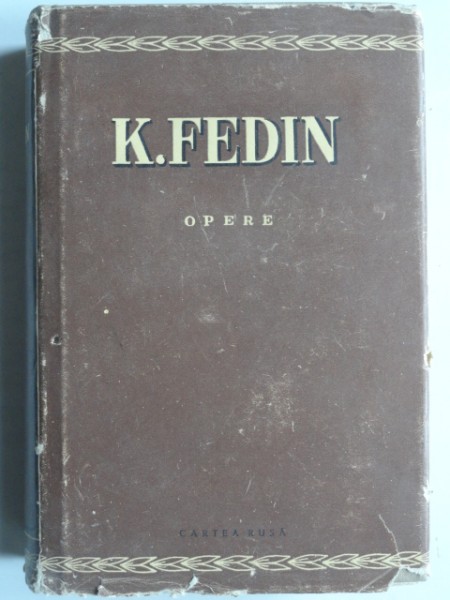 Opere - K. Fedin  vol.III (rapirea Europei)