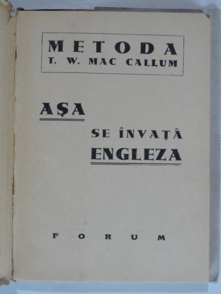 ASA SE INVATA ENGLEZA - METODA T.W. MAC CALLUM