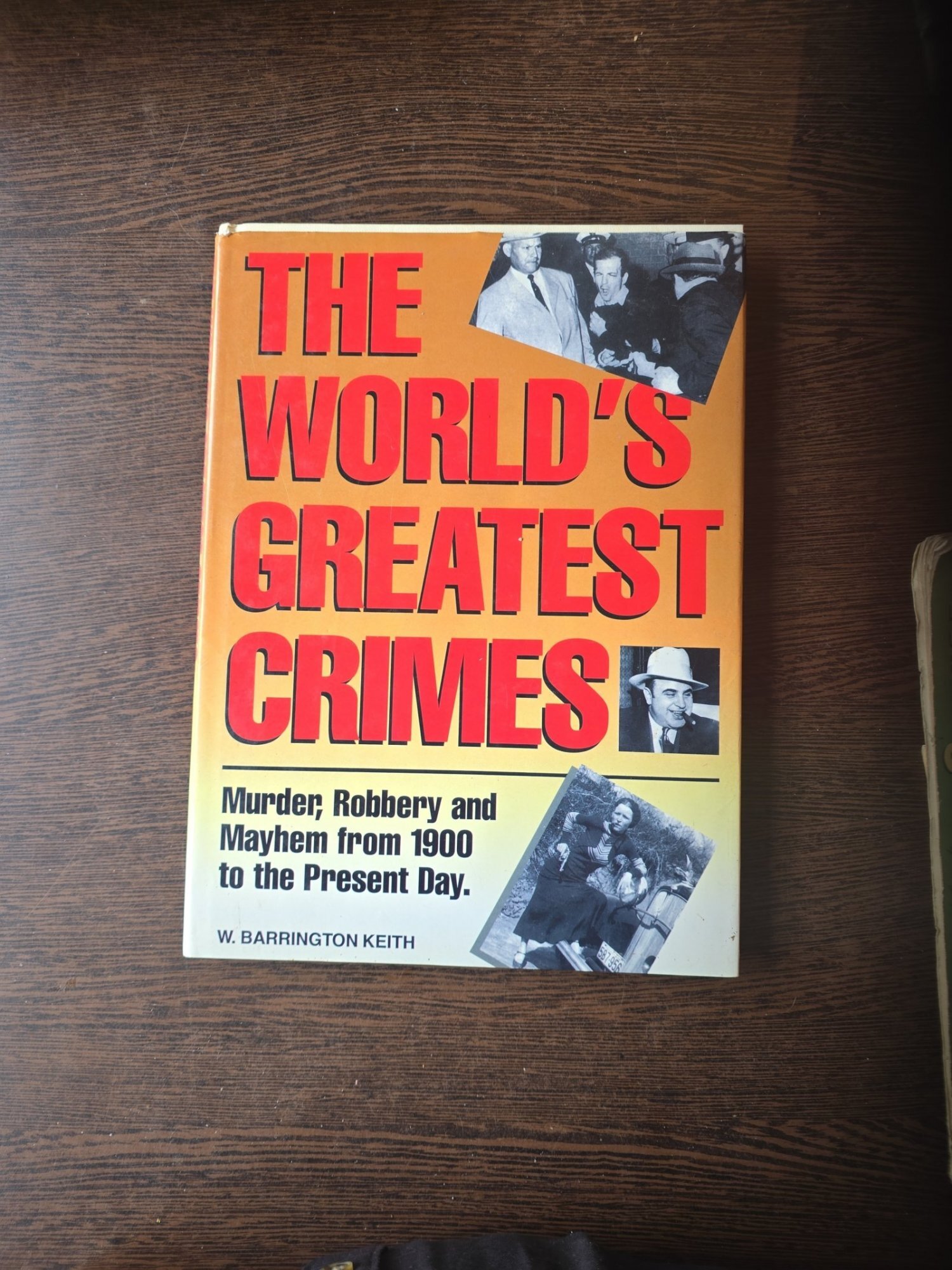 The World s Greatest Crimes - W. Barrington Keith