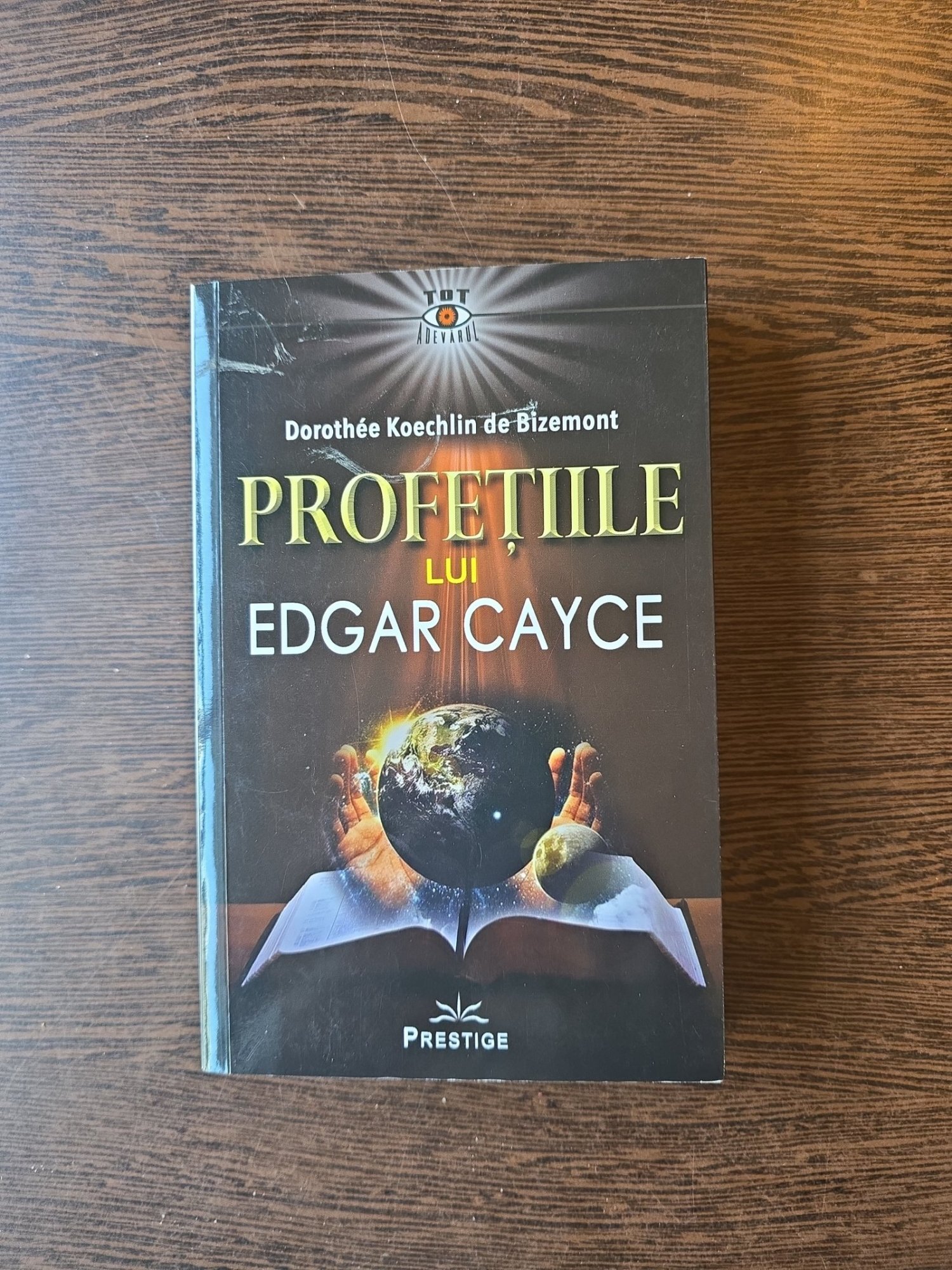 Profețiile lui Edgar Cayce - Dorothée Koechlin de Bizemont