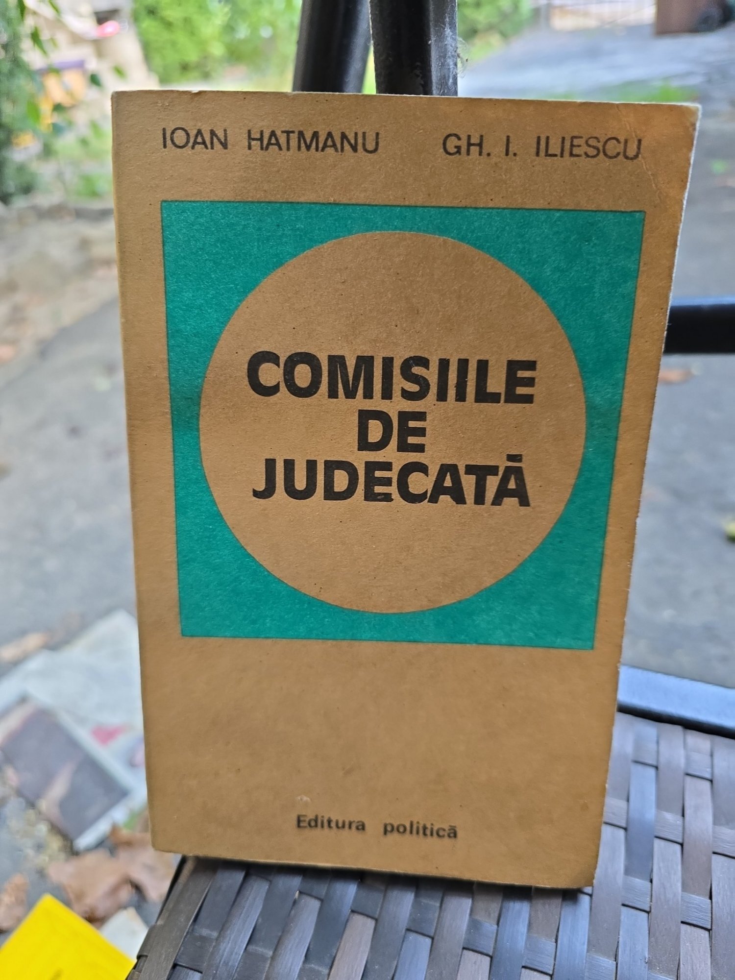 Comisiile de judecată - Ioan Hatmanu, Gh. I. Iliescu