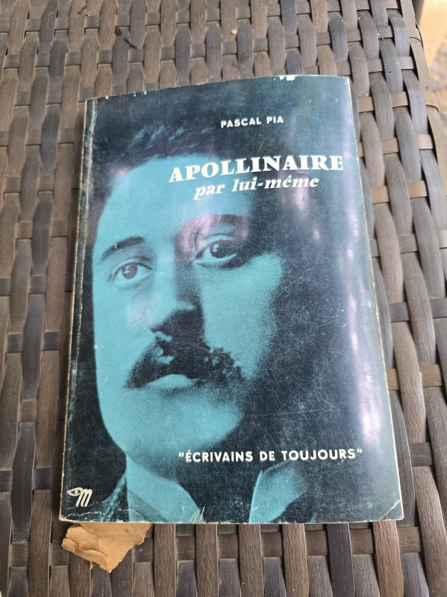 Apollinaire par lui-même - Pascal Pia
