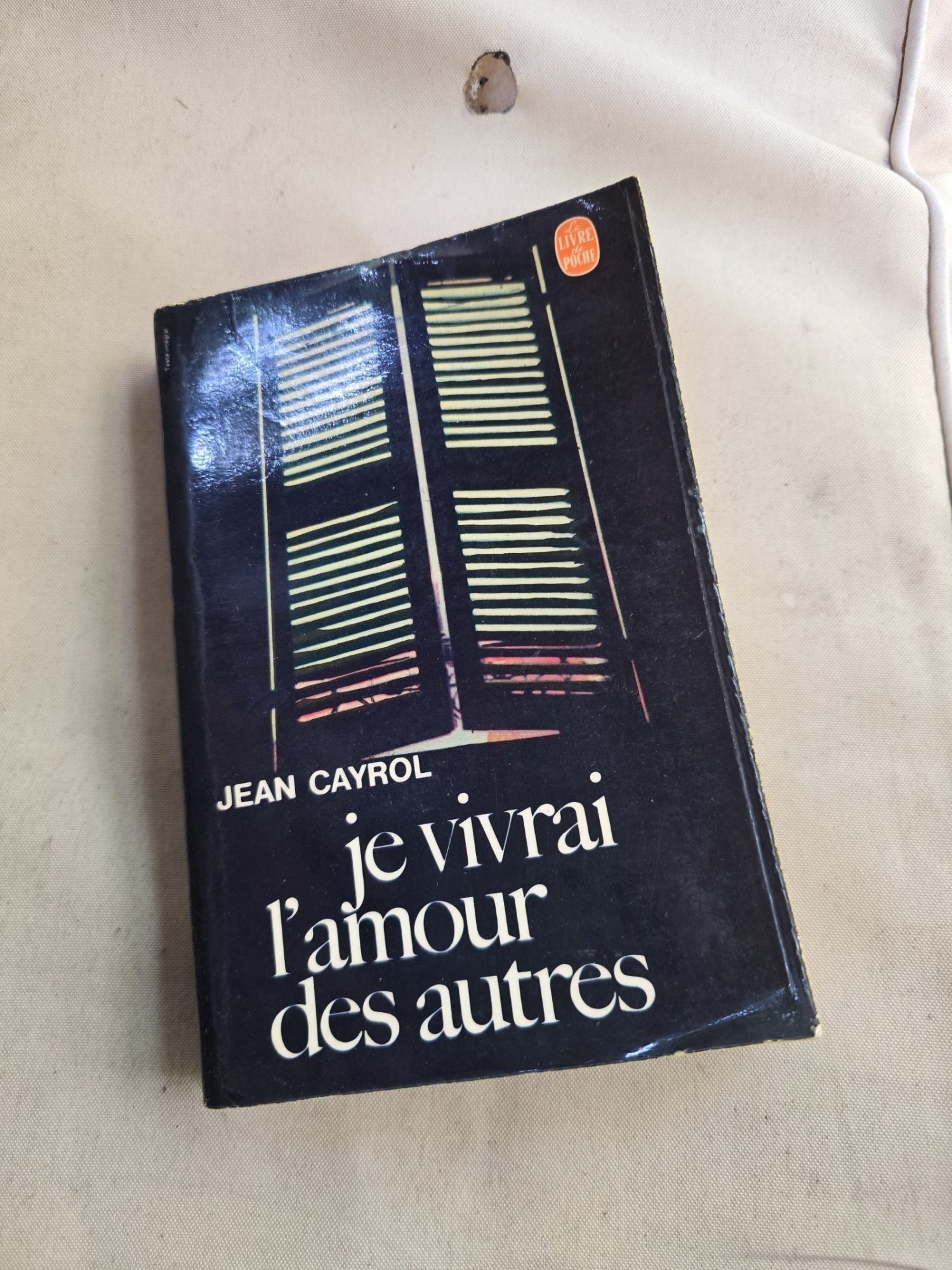 je vivrai lamour des autres - Jean Cayrol