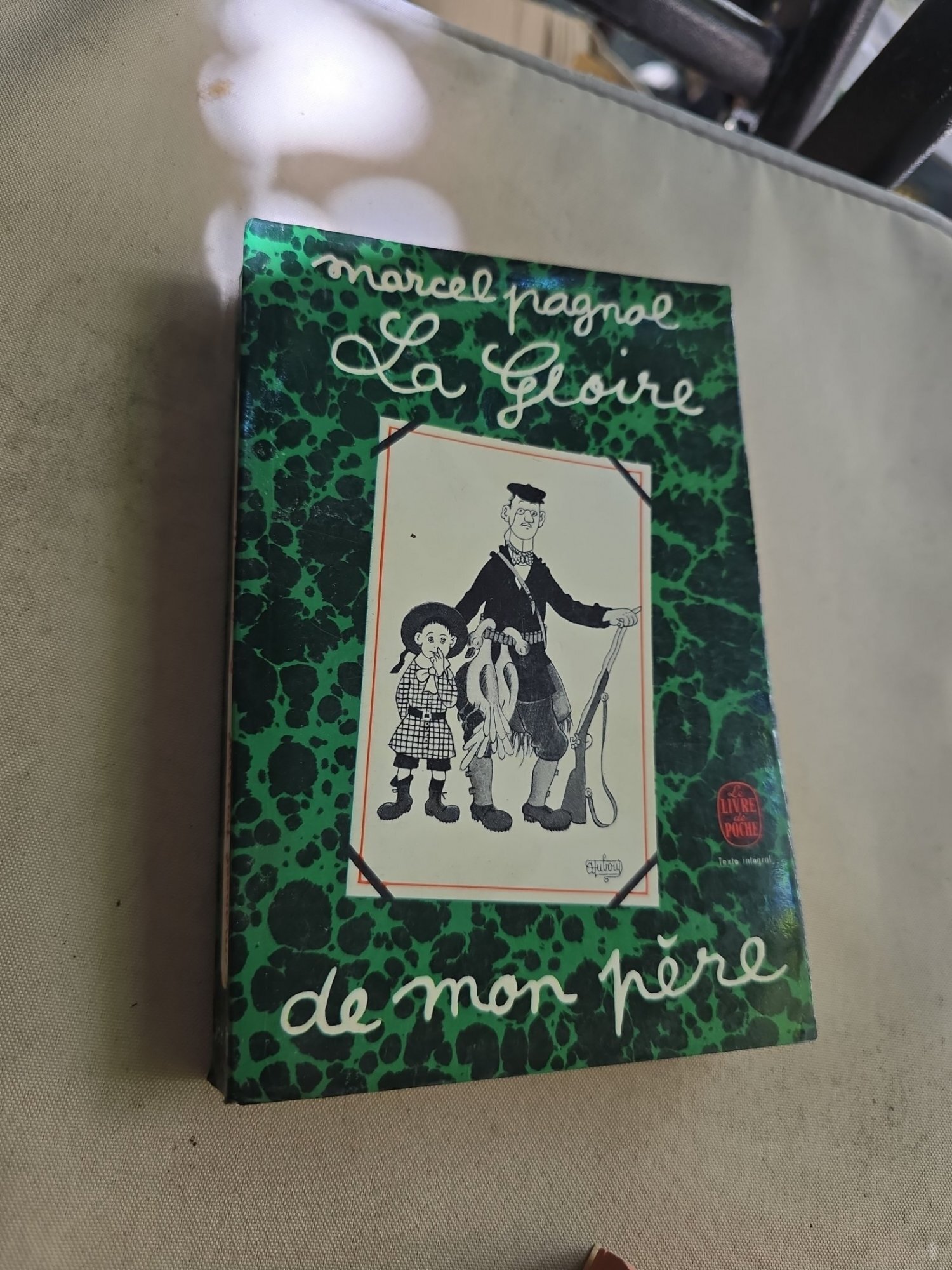 La Gloire de mon père - Marcel Pagnol