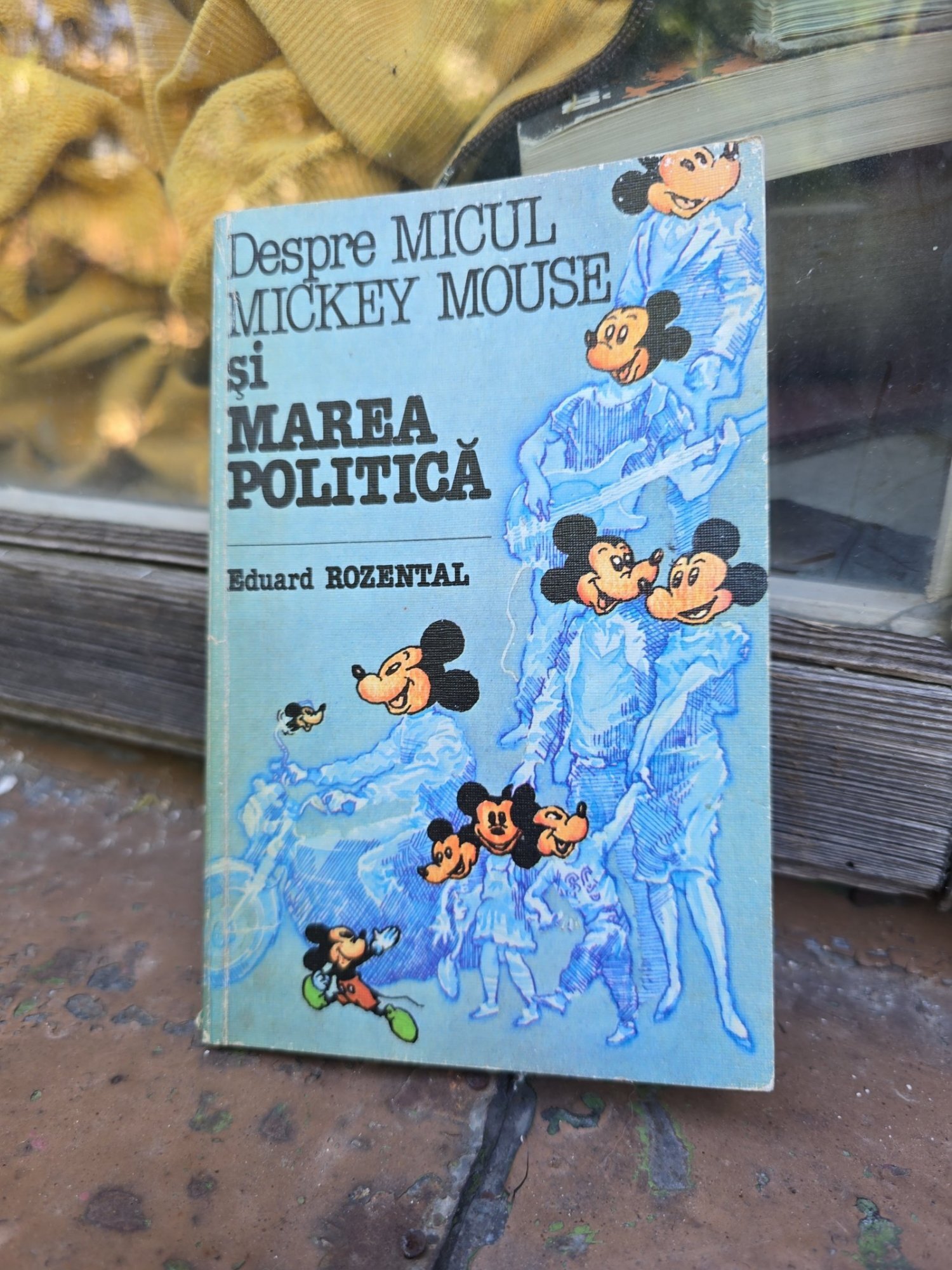 Despre MICUL MICKEY MOUSE și MAREA POLITICĂ - Eduard ROZENTAL