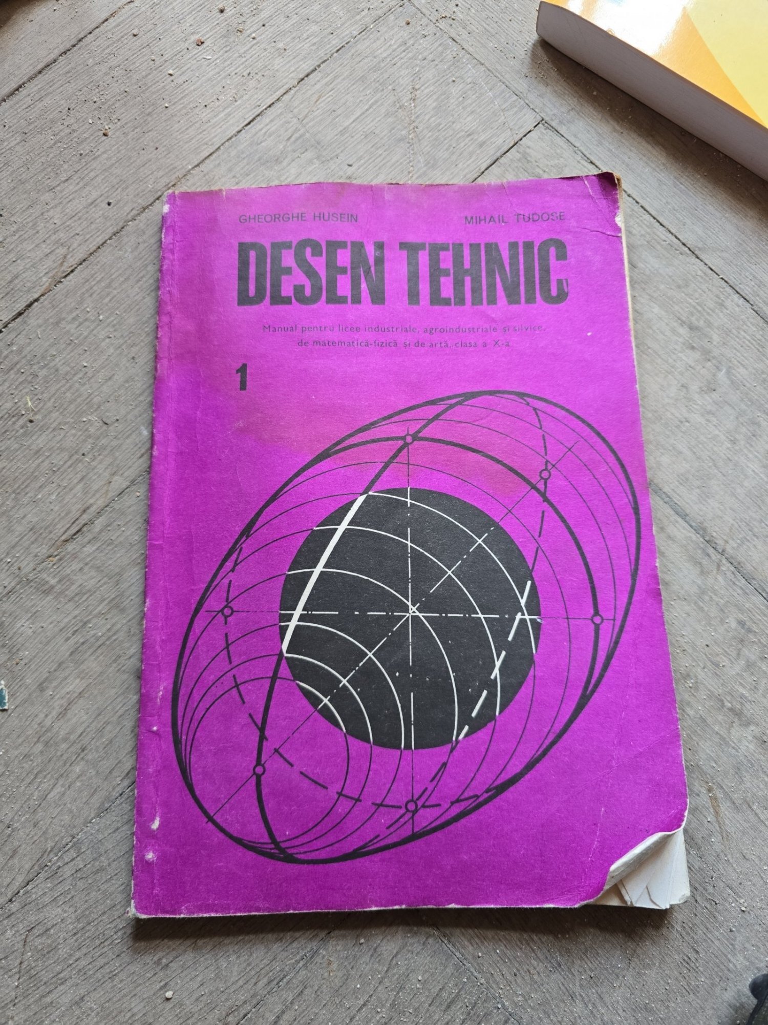 Desen Tehnic - Gheorghe Husein, Mihail Tudose