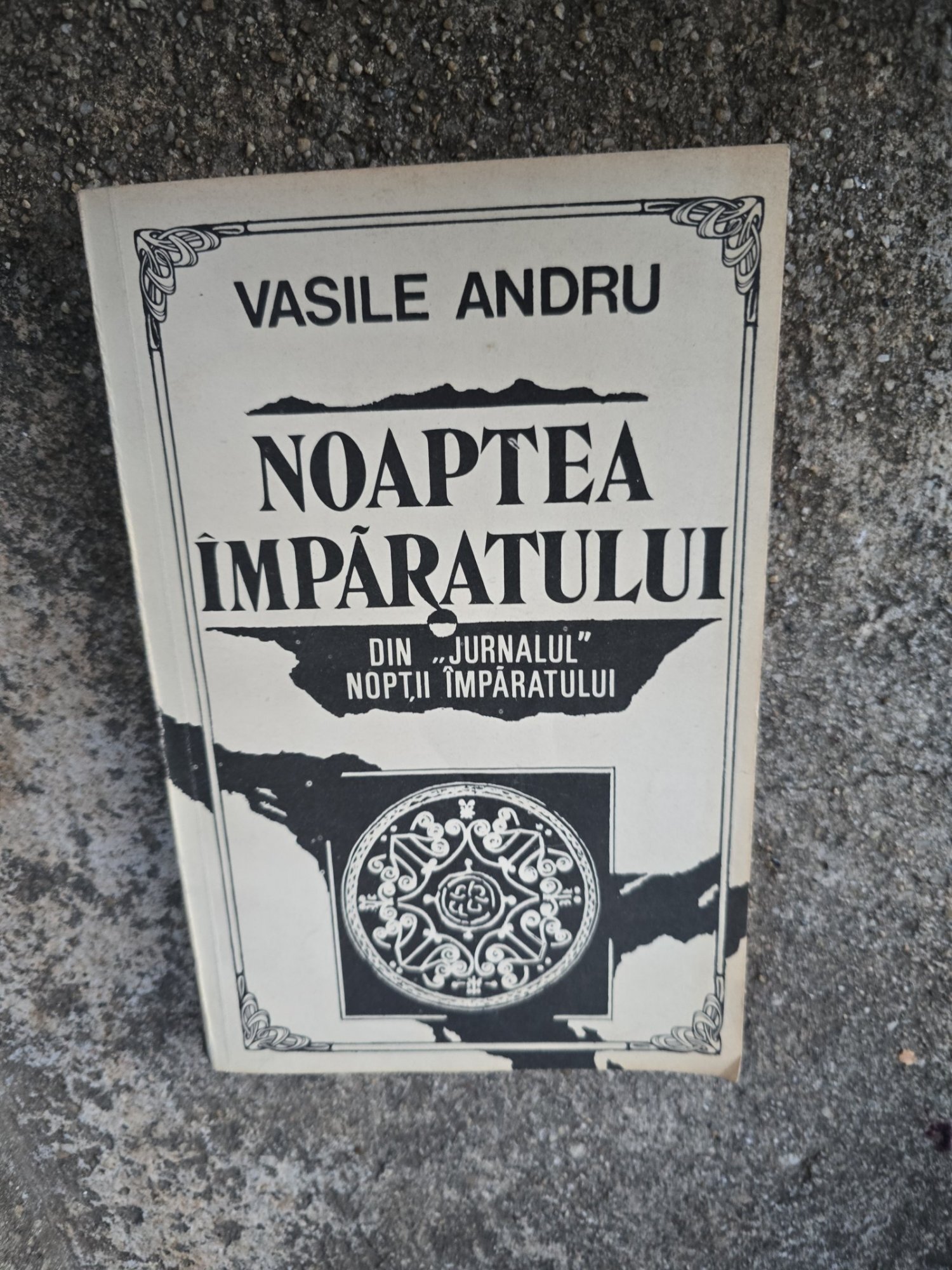 Noaptea împăratului - Vasile Andru
