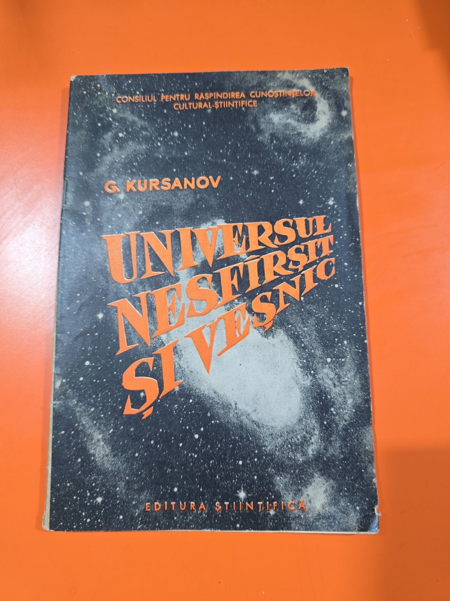 Universul nesfârșit și veșnic - G. Kursanov