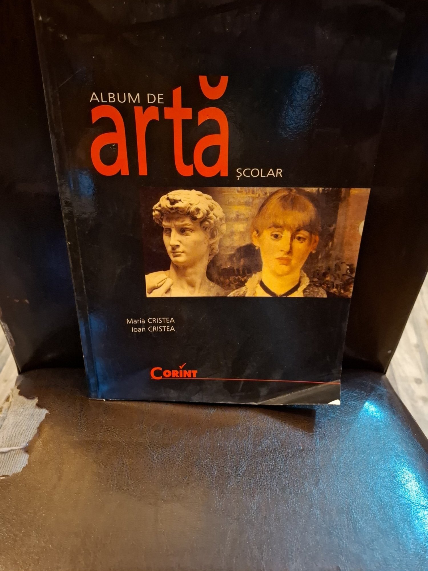 Album de artă școlar - Maria CRISTEA, Ioan CRISTEA