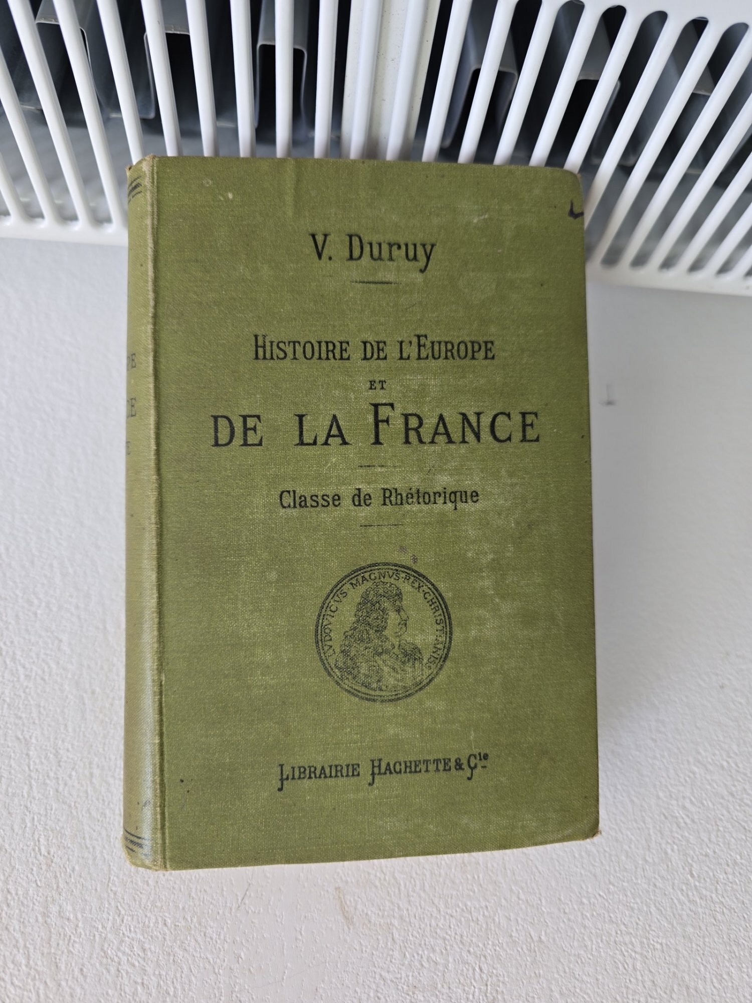 Histoire de l Europe et de la France de 1610 à 1789. Classe de rhétorique