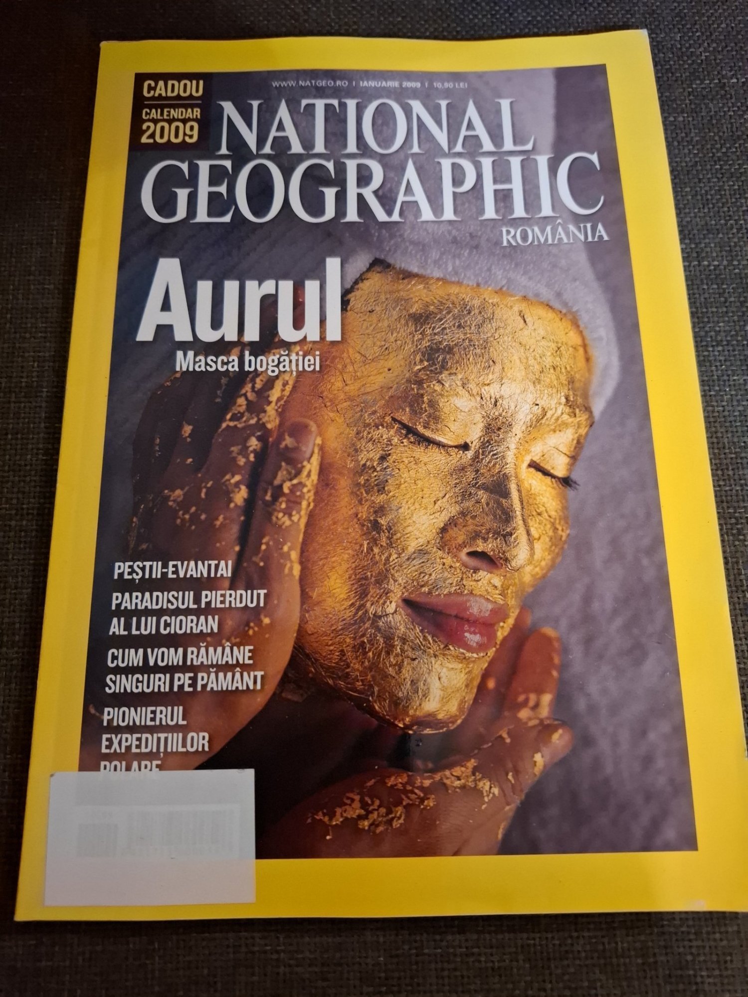 Aurul masca bogatiei - National Geographic România,Ianuarie 2009
