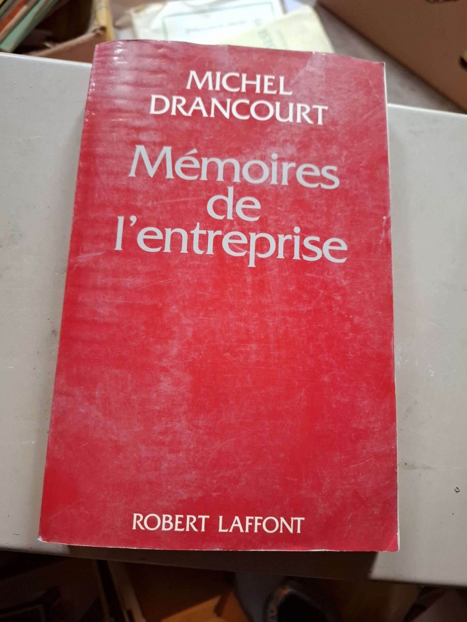 Mémoires de l'entreprise - Michel Drancourt