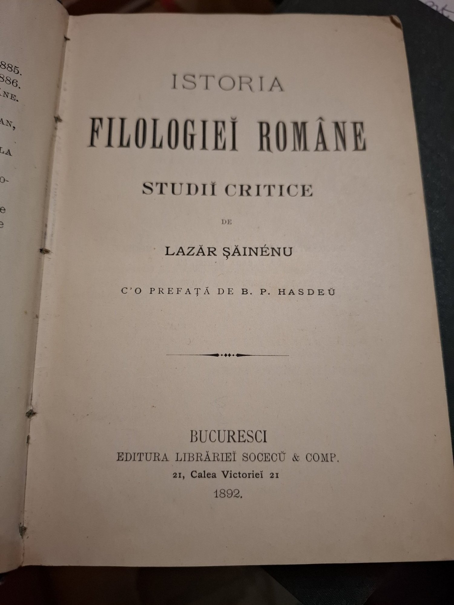 Istoria filologiei române - Lazăr Șăineanu (cu o prefata de B.P.Hasdeu)