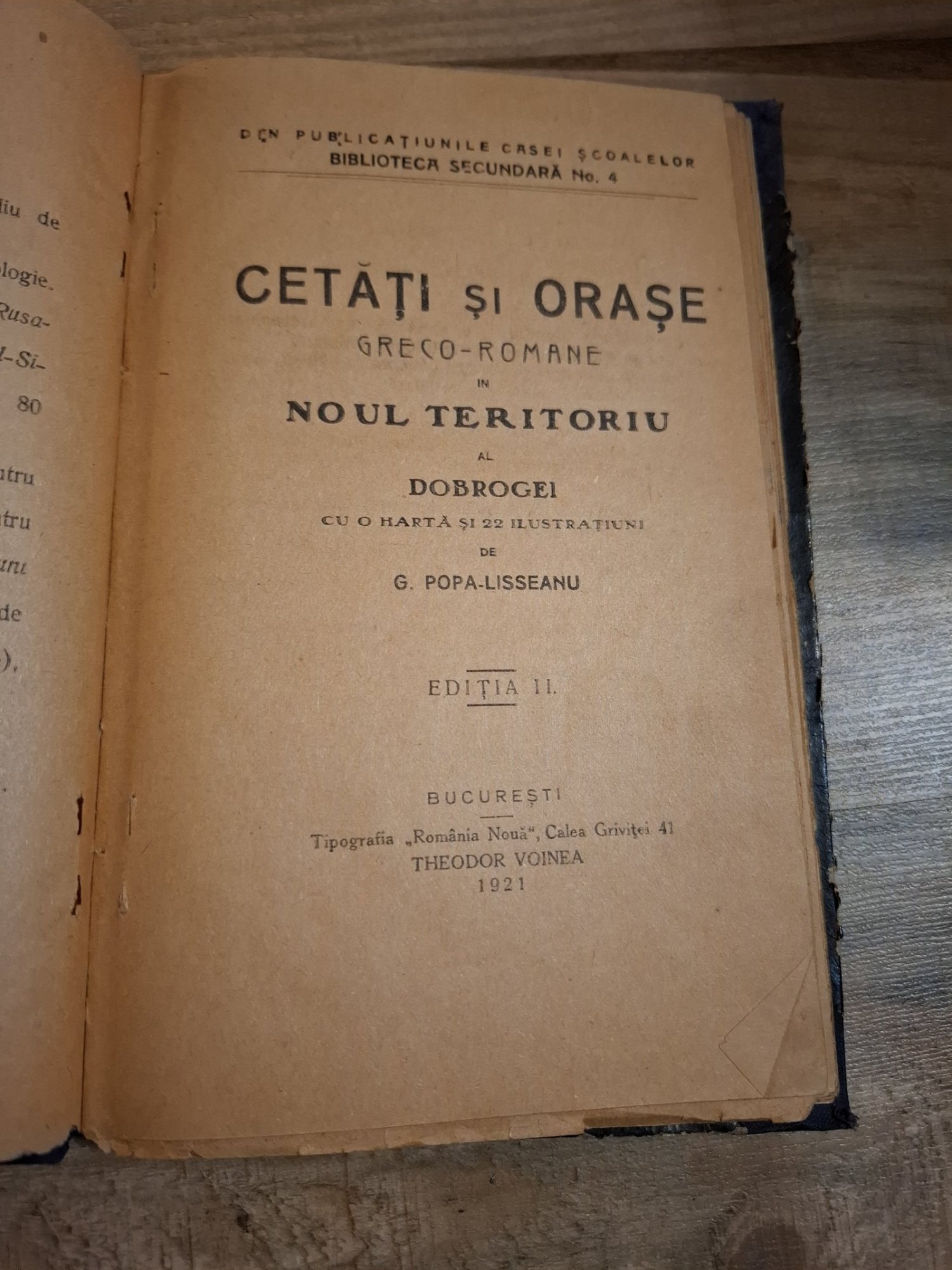 Cetăți și orașe greco-romane în noul teritoriu al Dobrogei (editia II) - G. Popa-Lisseanu