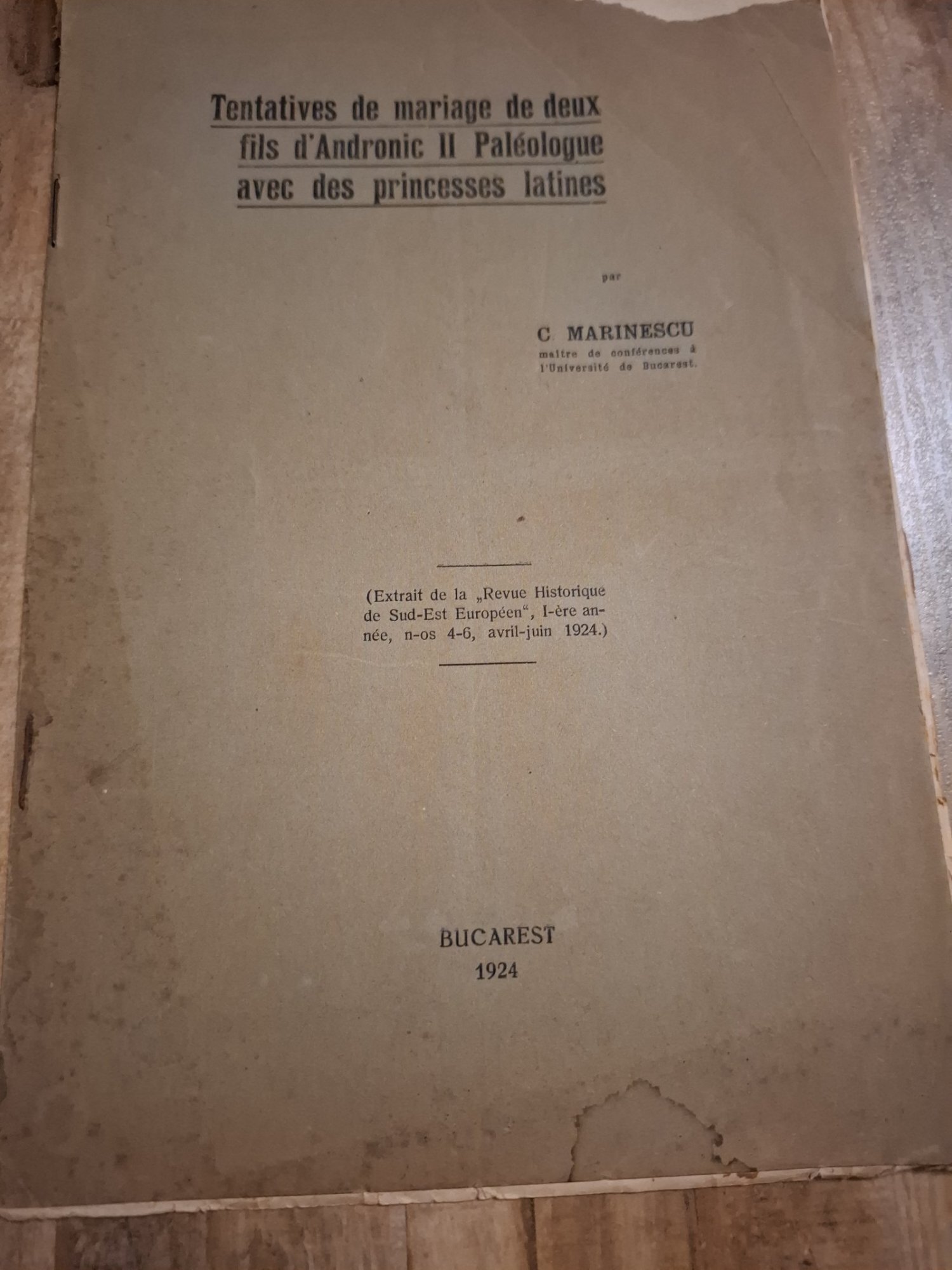 Tentatives de mariage de deux fils d ndronic II Paléologue avec des princesses latines - C. Marinescu