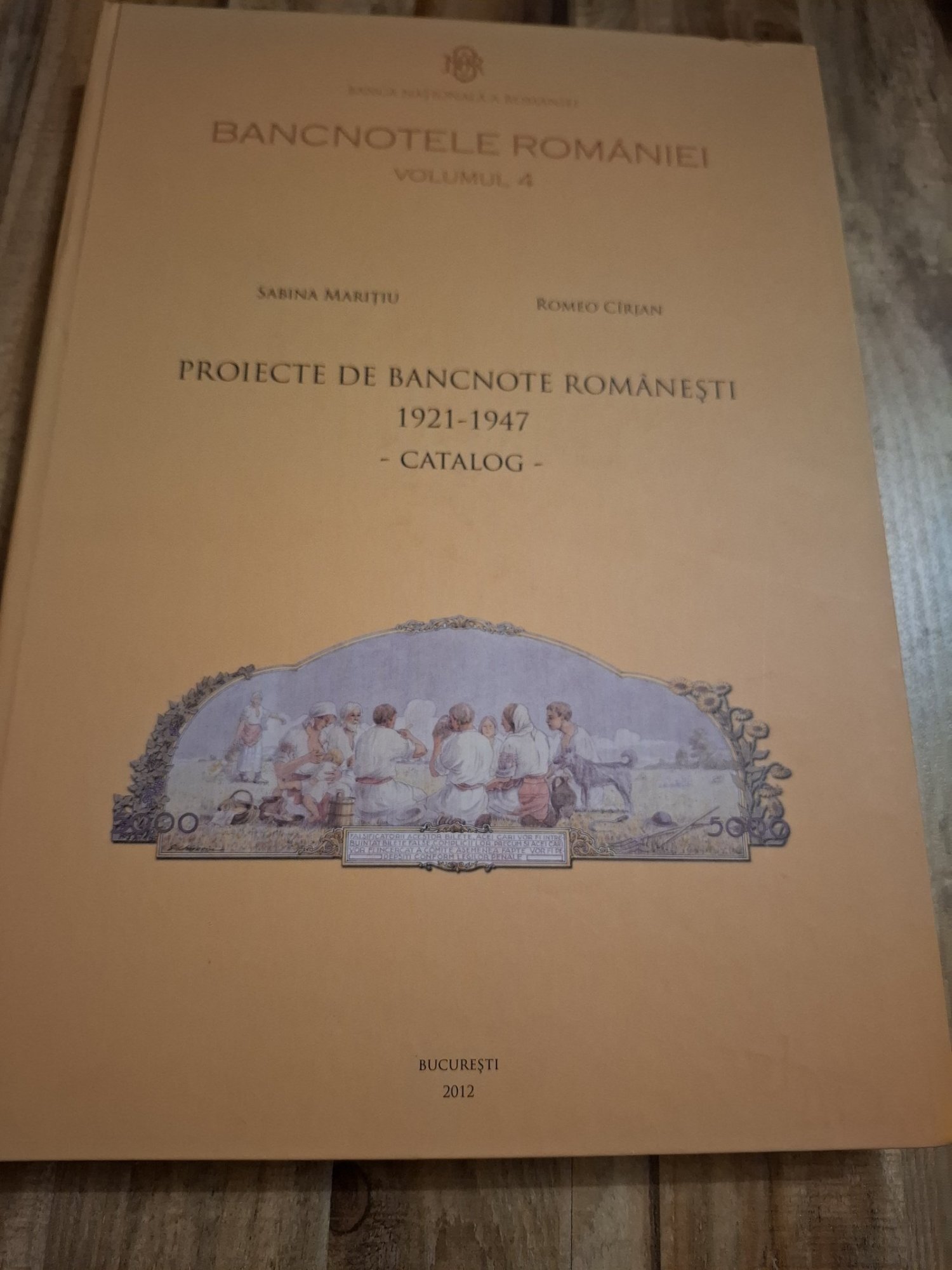 Proiecte de bancnote românești 1921-1947 - Catalog - Sabina Maritjiu, Romeo Cîrjan