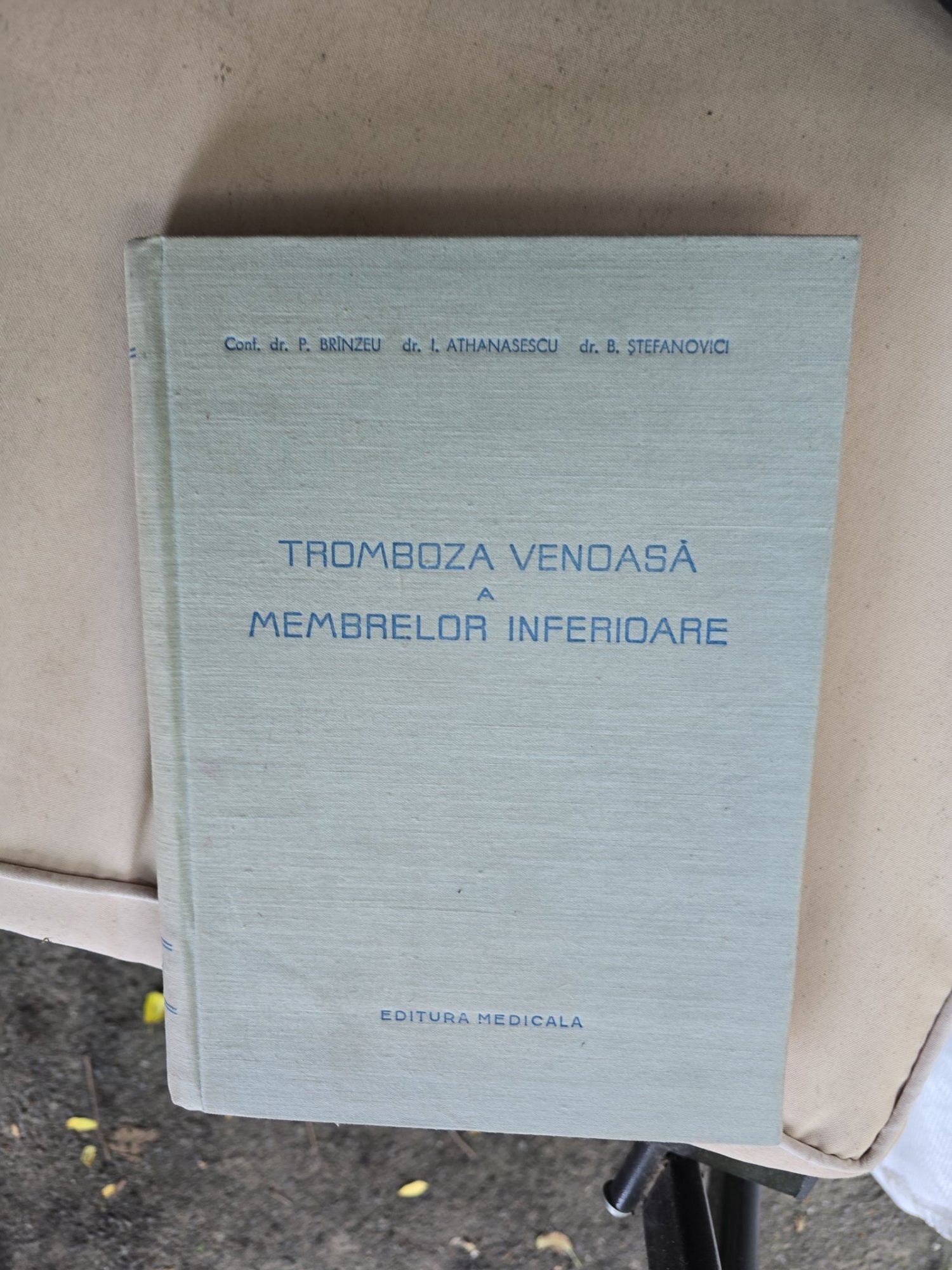 Tromboza venaoasă a membrilor inferioare - Conf. dr. P. Brînzeu, dr. I. Athanasescu, dr. B. Stefanovici