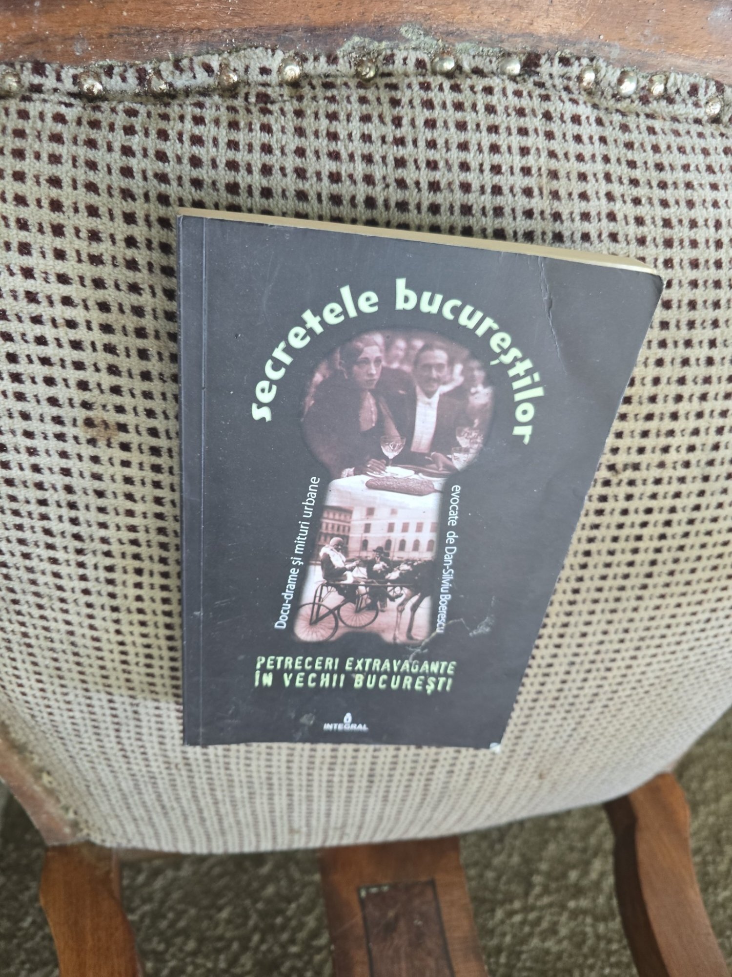 Secretele Bucureștilor - Dan Dimitriu