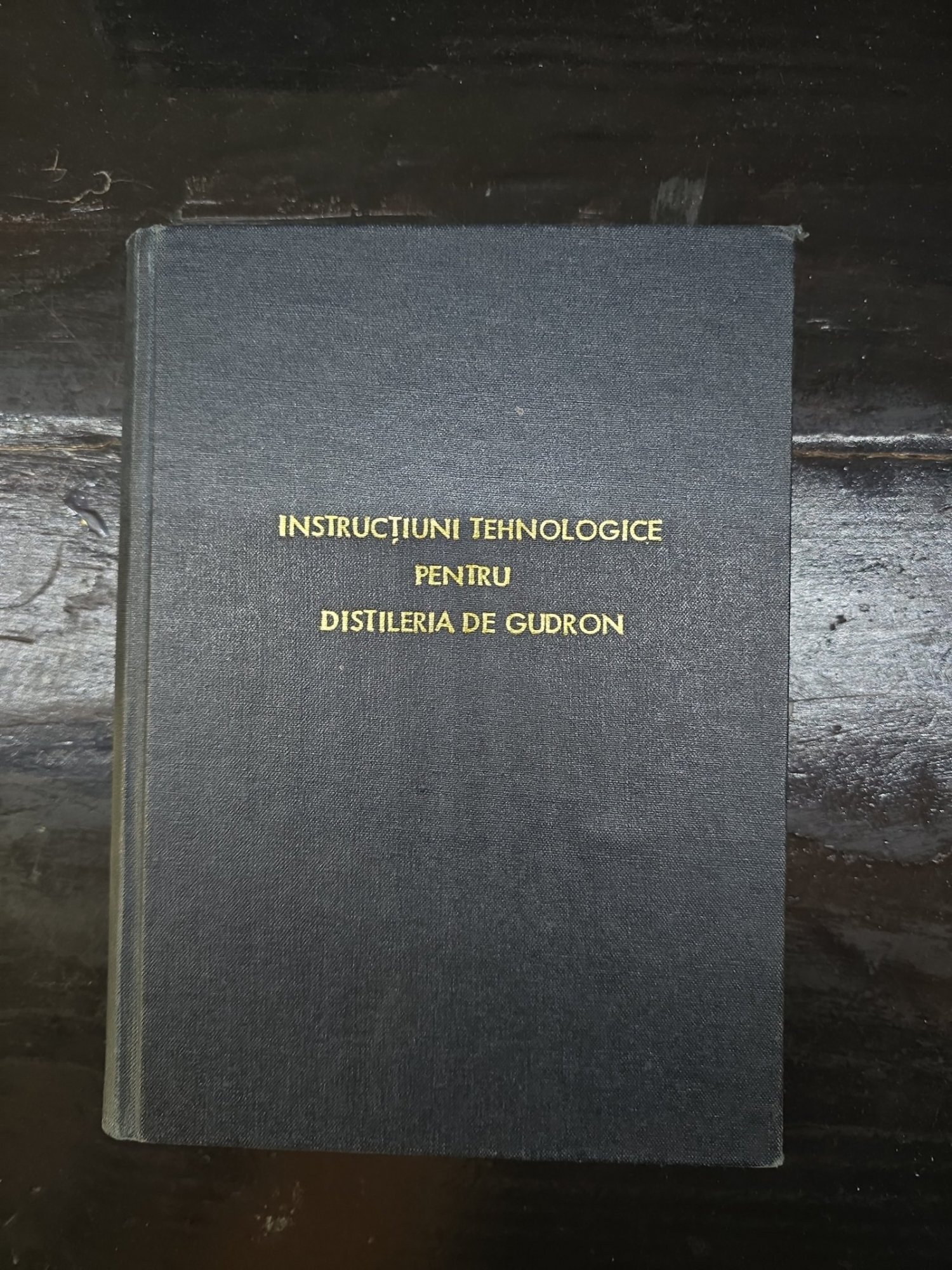 Instrucțiuni tehnologice pentru distileria de gudron