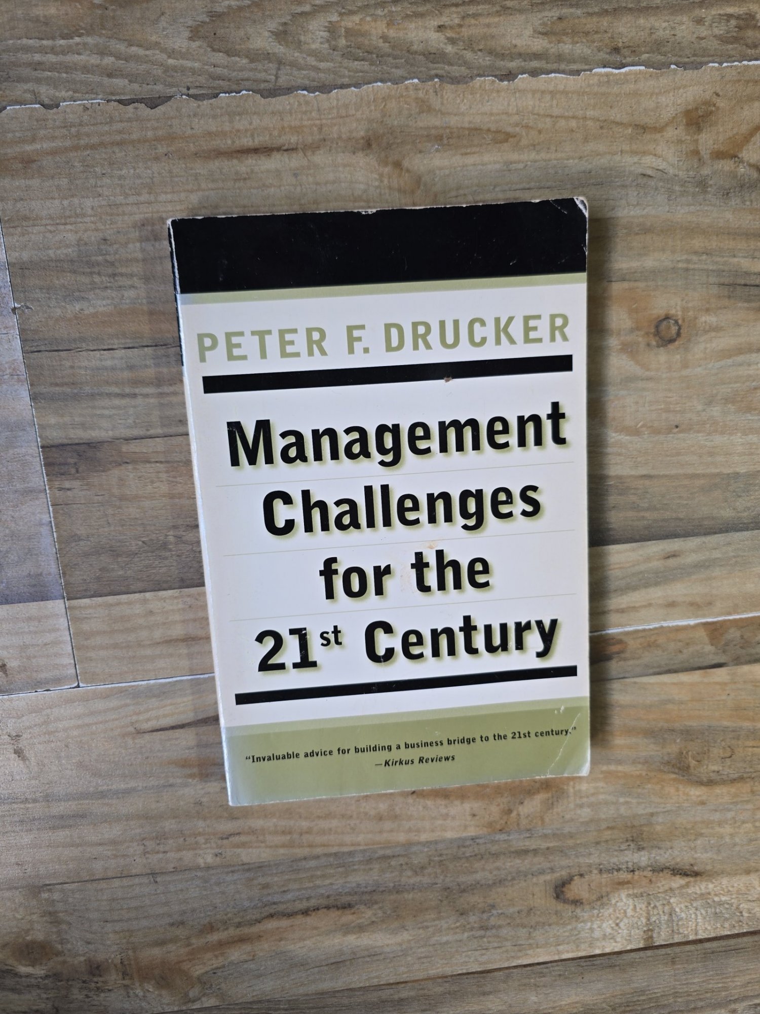 Management Challenges for the 21st Century - Peter F. Drucker