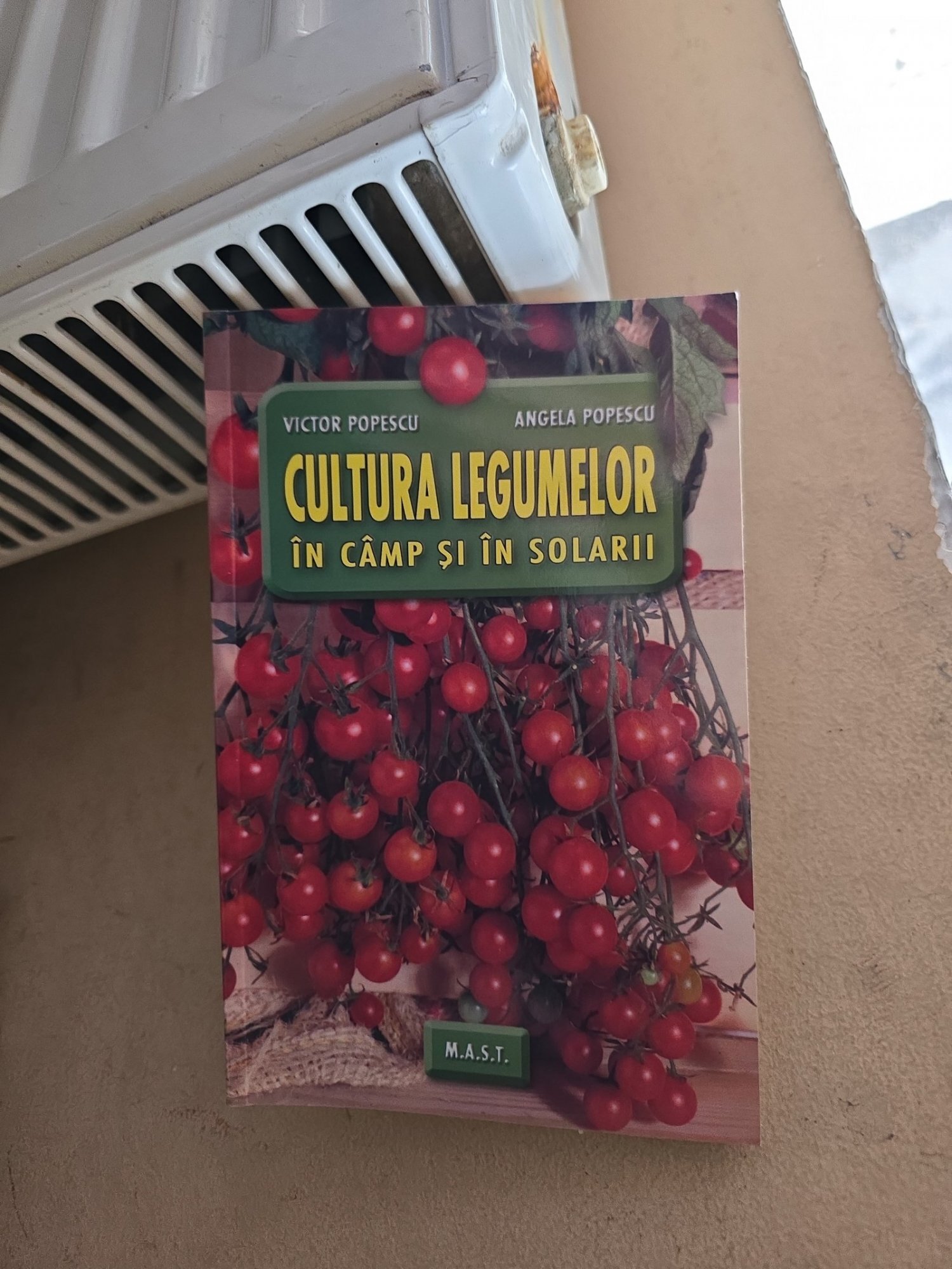 Cultura legumelor în câmp și în solarii - Victor Popescu, Angela Popescu