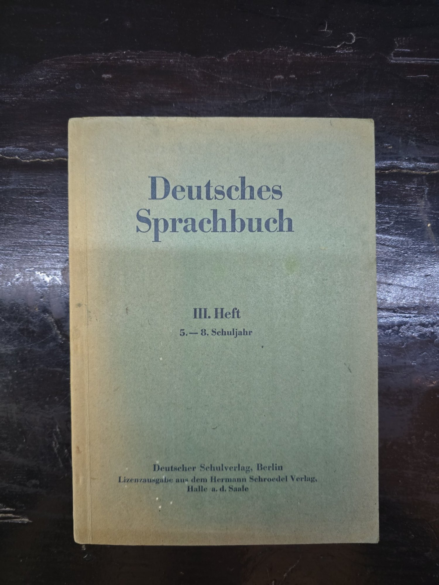 Deutsches Sprachbuch. III Heft