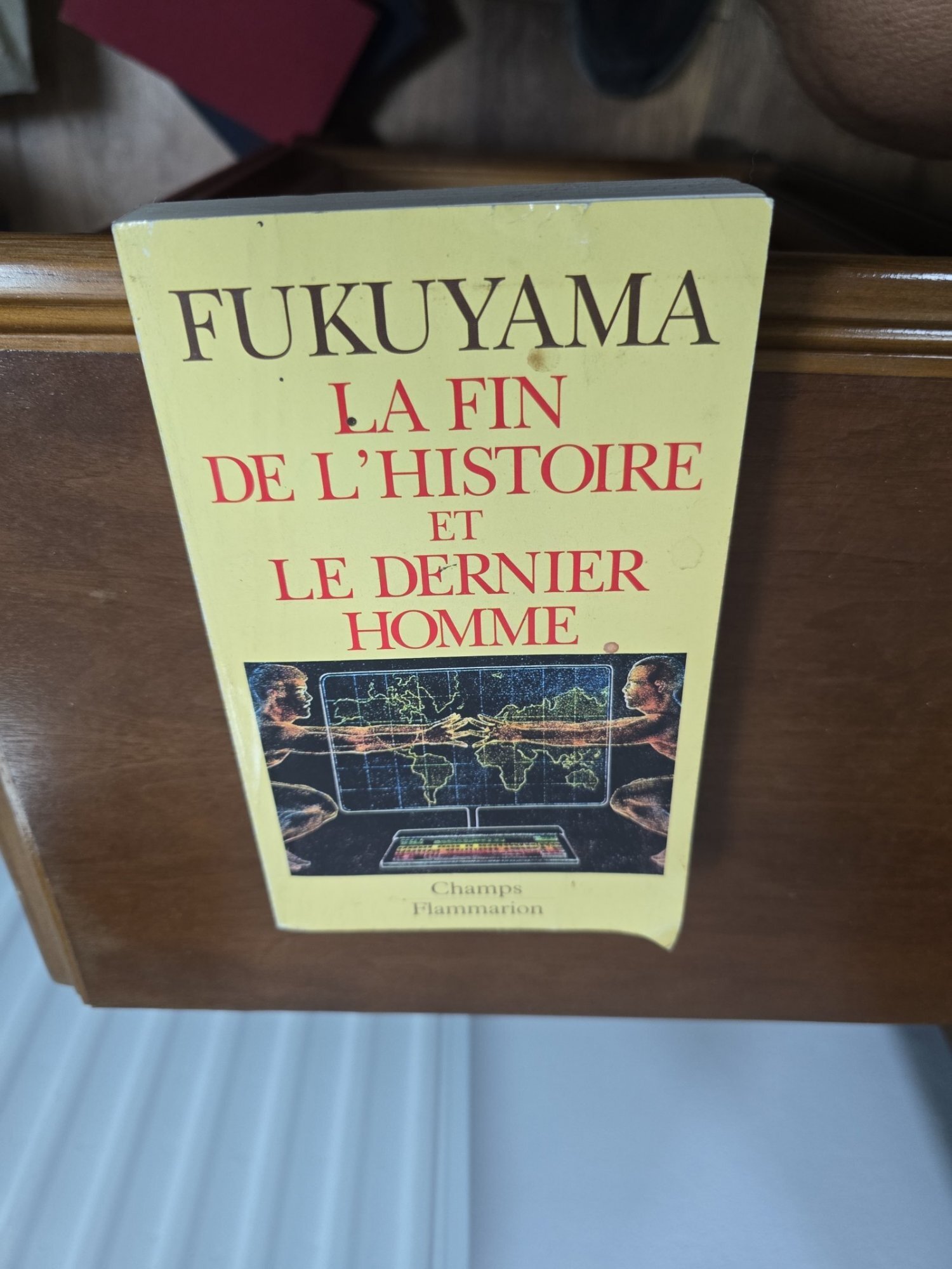 La fin de lhistoire et le dernier homme - Francis Fukuyama