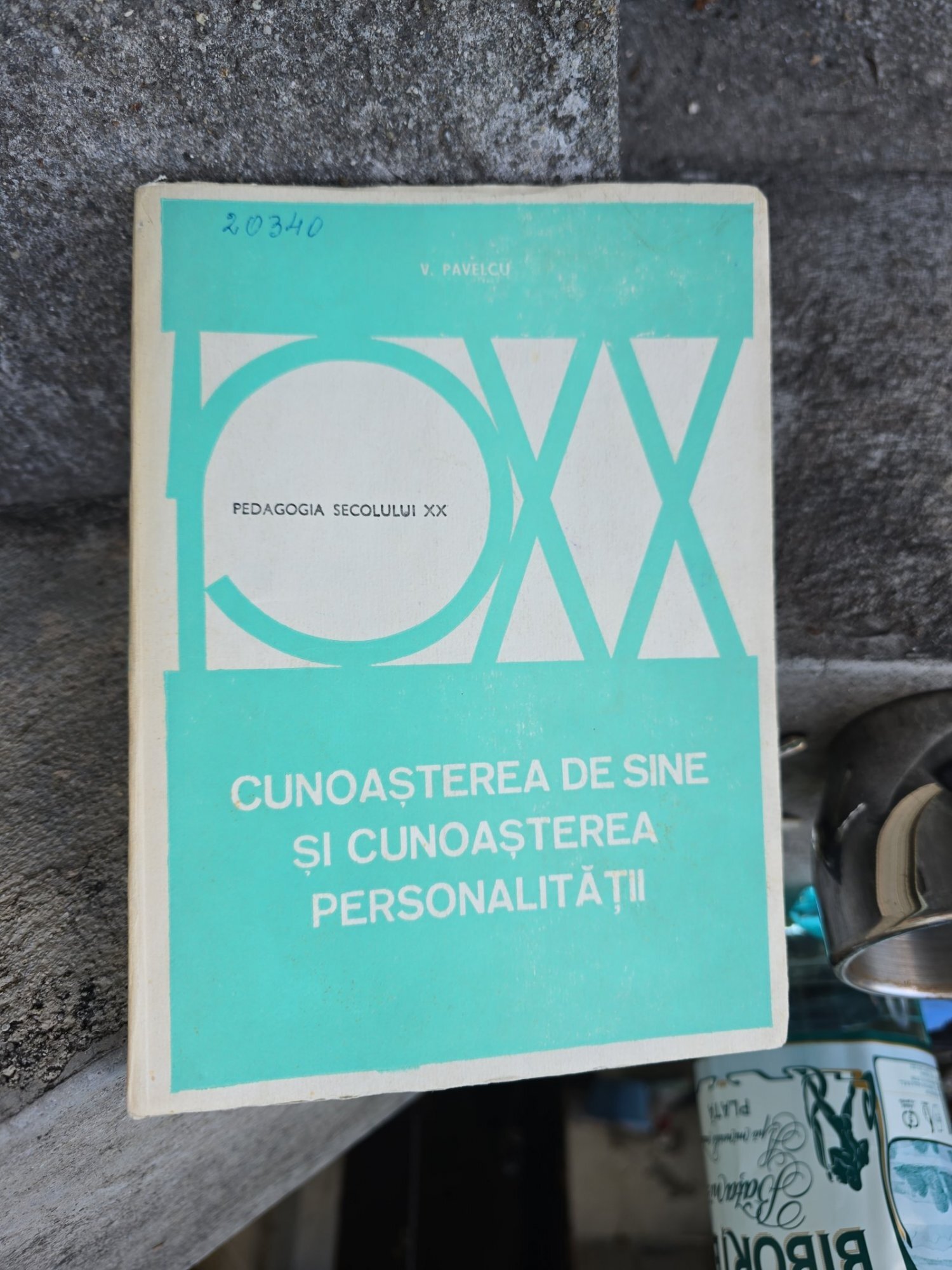 Cunoașterea de sine și cunoașterea personalității - V. Pavelcu