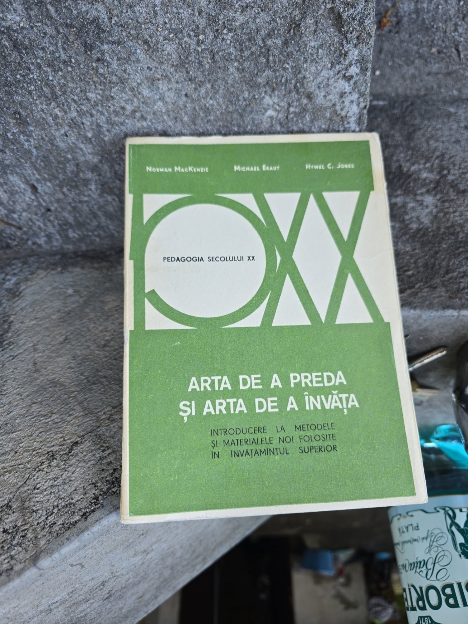 Arta de a preda și arta de a învăța - Norman MacKenzie, Michael Eraut, Hywel C. Jones