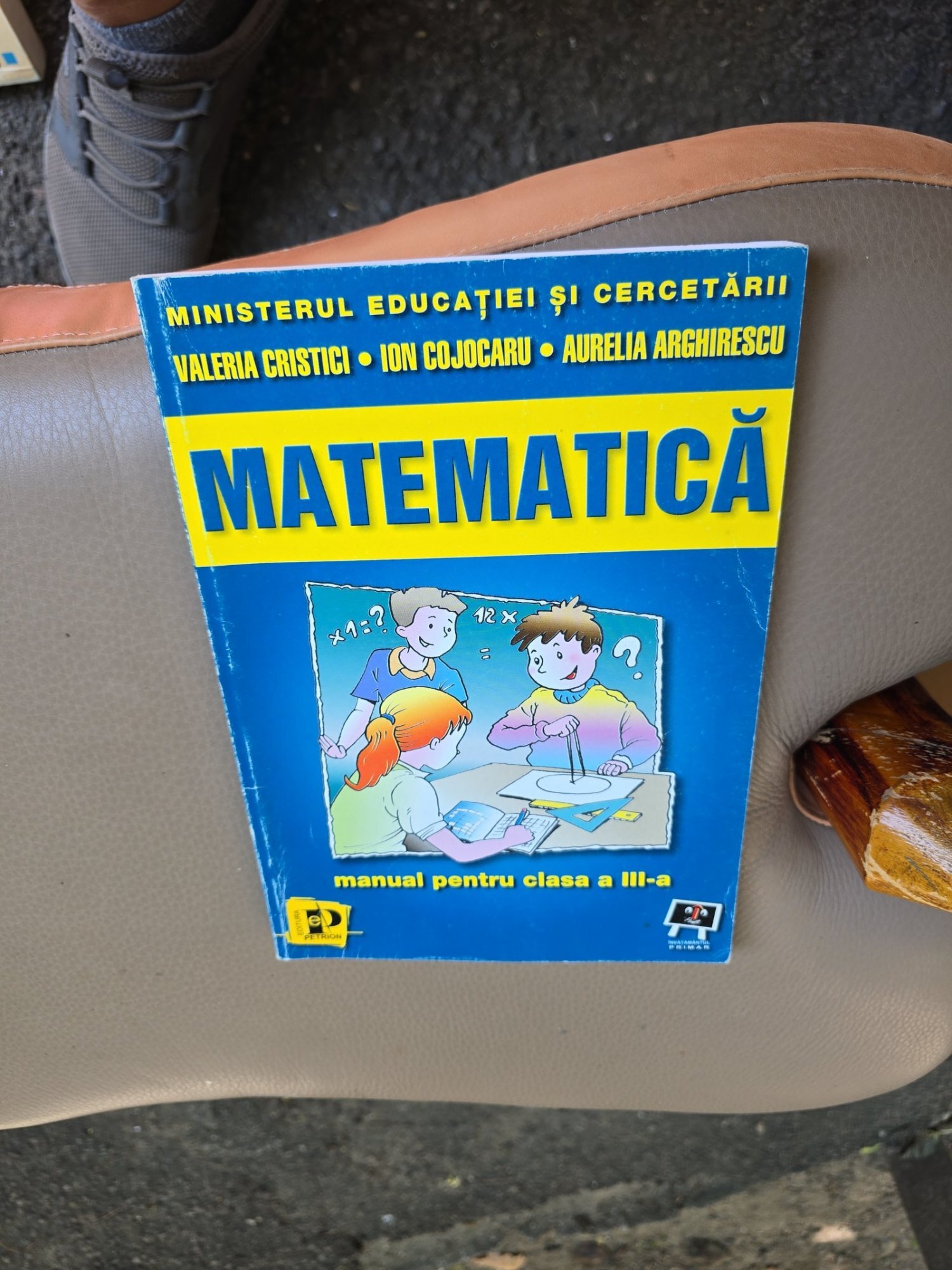 Matematică, manual pentru clasa a III-a  - Valeria Cristici, Ion Cojocaru, Aurelia Arghirescu
