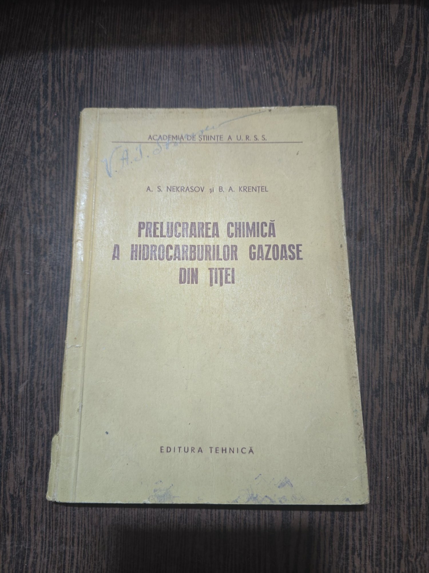 Prelucrarea chimică a hidrocarburilor gazoase din țiței - A. S. Nekrasov și B. A. Krentel
