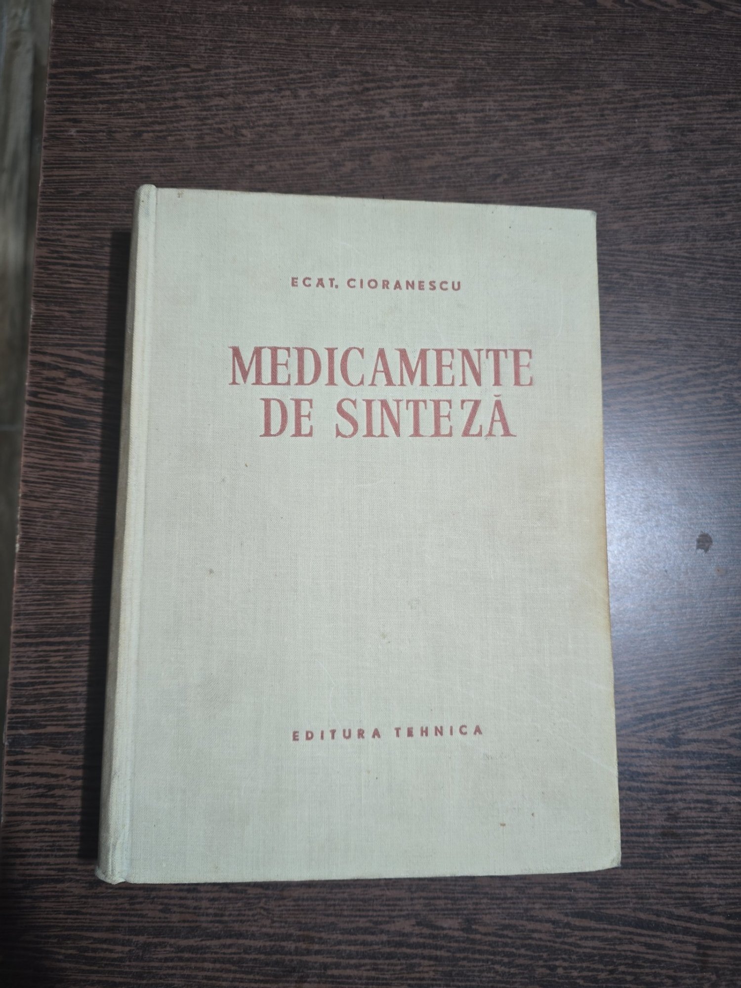 Medicamente de sinteză - Ecat. Ciorănescu