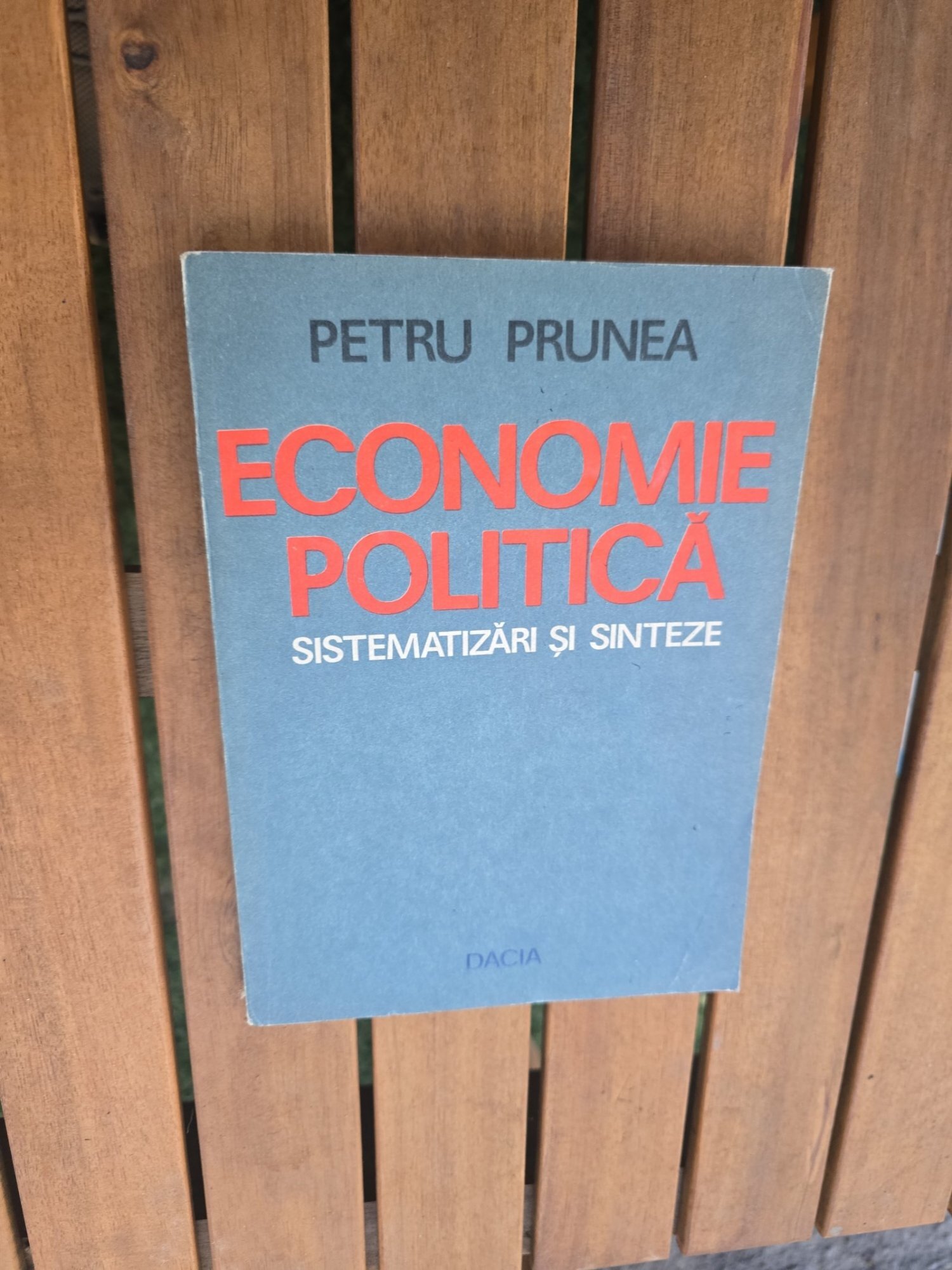 Economia Politică. Sistematizari si sinteze - Petru Prunea